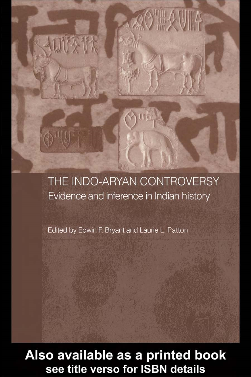 The Indo-Aryan Controversy: Evidence and Inference in Indian