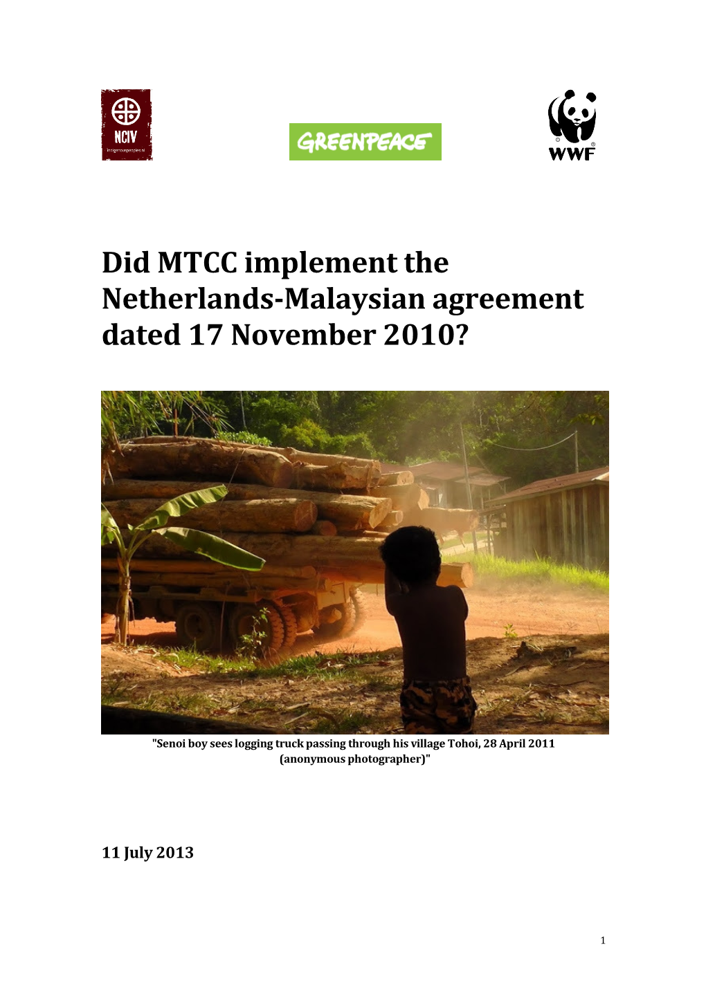Did MTCC Implement the Netherlands-Malaysian Agreement Dated 17 November 2010?