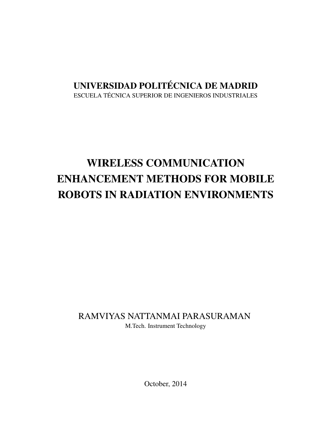 Wireless Communication Enhancement Methods for Mobile Robots in Radiation Environments