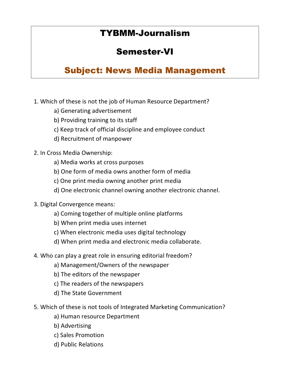 TYBMM-Journalism Semester-VI Subject: News Media Management