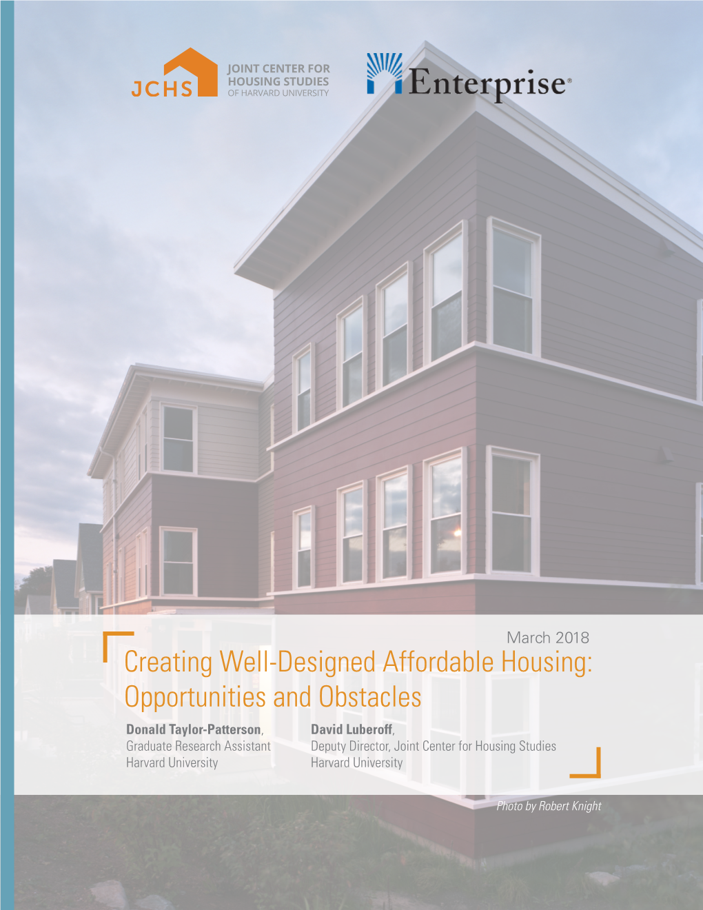 Creating Well-Designed Affordable Housing: Opportunities and Obstacles