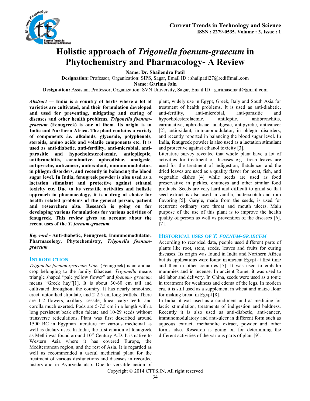 Holistic Approach of Trigonella Foenum-Graecum in Phytochemistry and Pharmacology- a Review