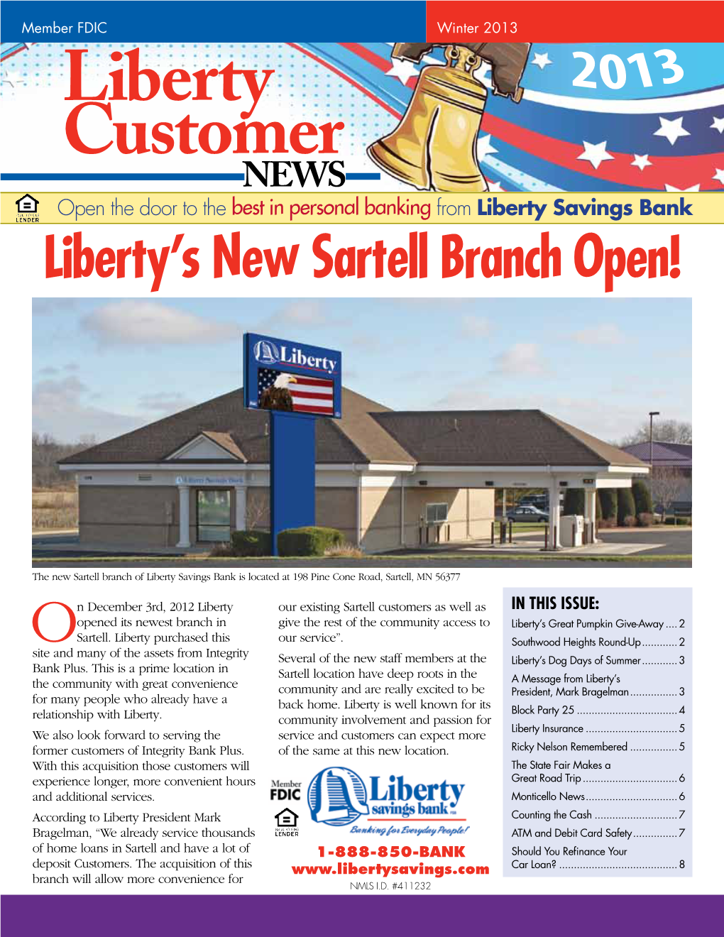 Liberty Savings Bank Liberty’S New Sartell Branch Open!