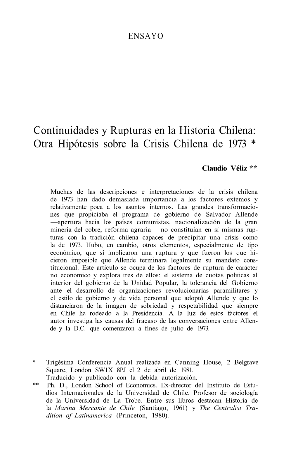 Continuidades Y Rupturas En La Historia Chilena: Otra Hipótesis Sobre La Crisis Chilena De 1973 *