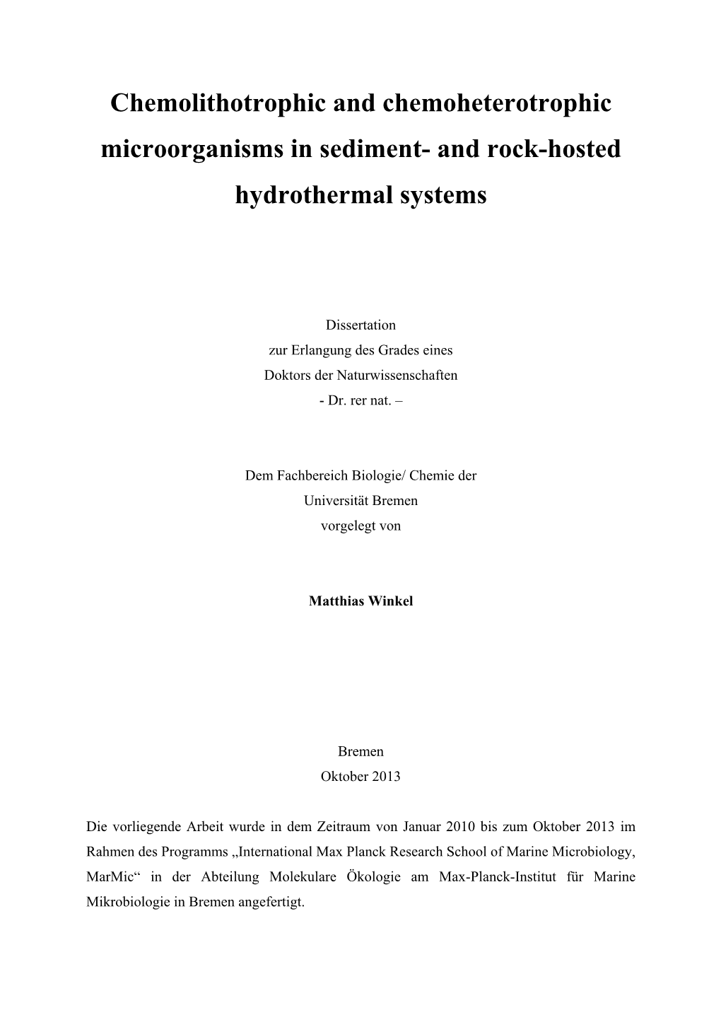 Chemotrophic Microorganisms in the Environment 7 3