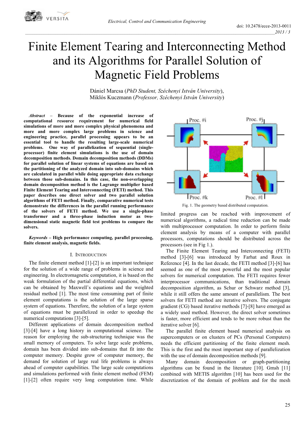 Finite Element Tearing and Interconnecting Method and Its Algorithms for Parallel Solution of Magnetic Field Problems