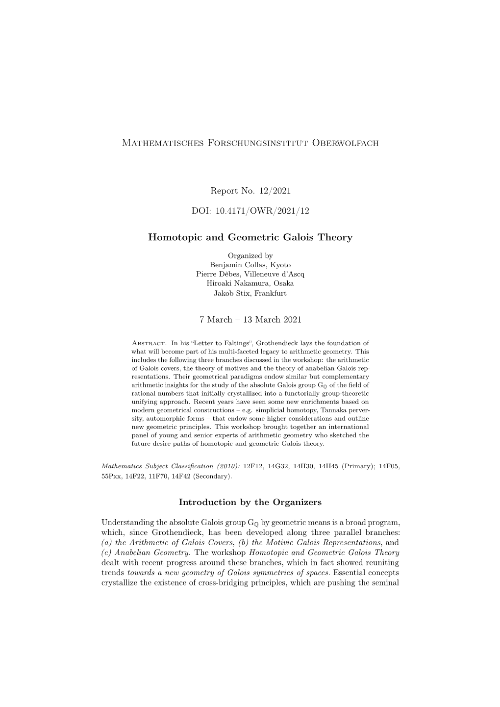 MFO Workshop: Homotopic & Geometric Galois Theory