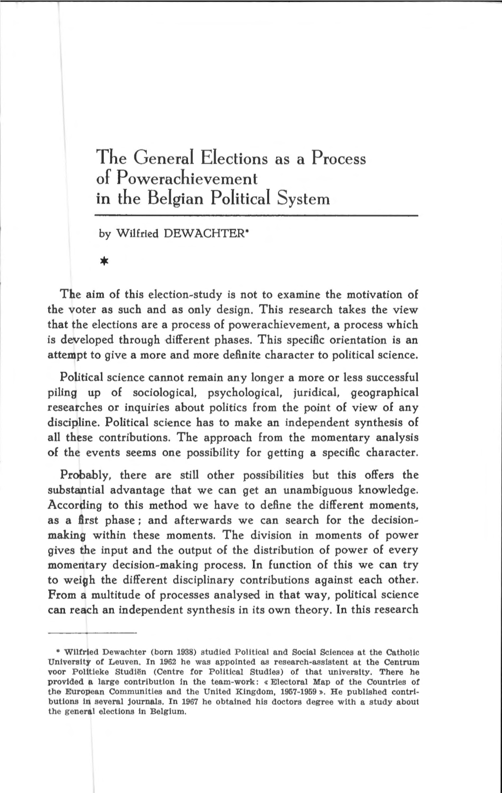 The Genera! Elections As a Process of Powerachievement in the Belgian Politica! System