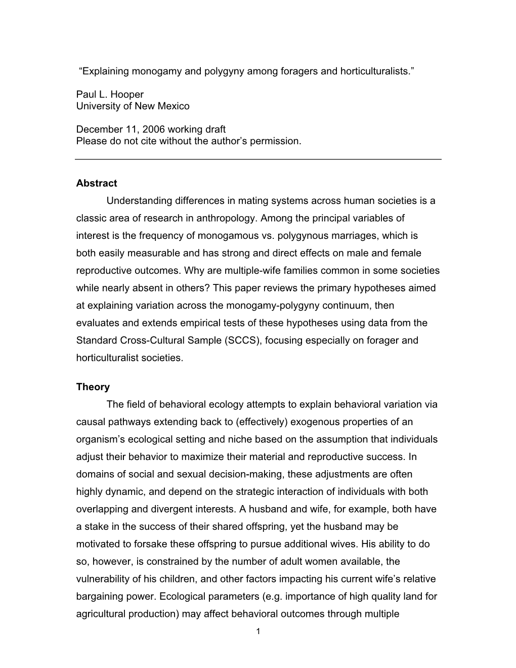 “Explaining Monogamy and Polygyny Among Foragers and Horticulturalists