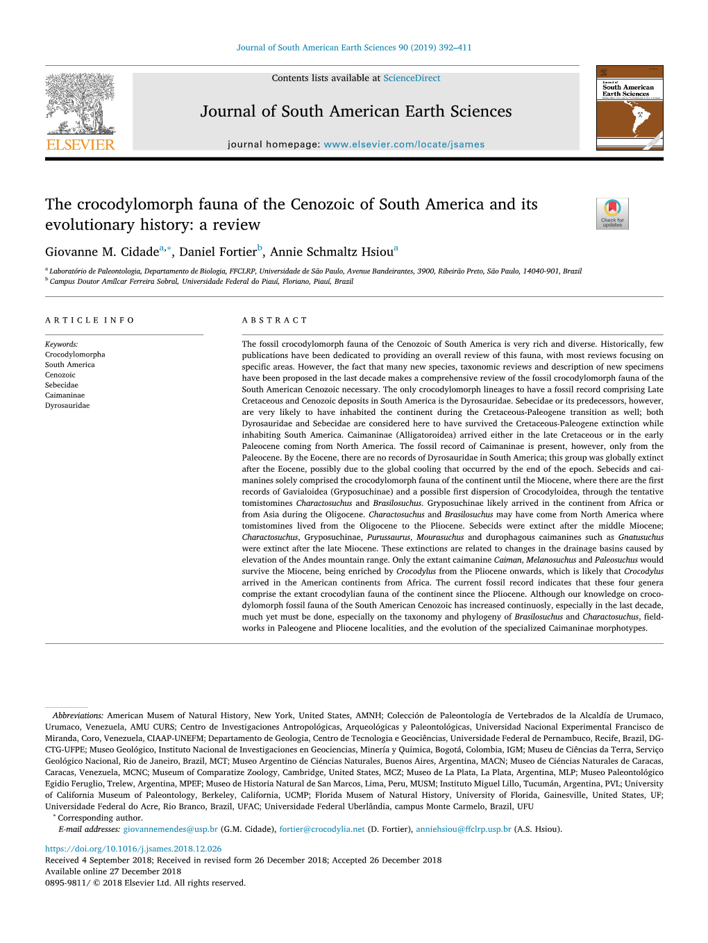 The Crocodylomorph Fauna of the Cenozoic of South America and Its T Evolutionary History: a Review ∗ Giovanne M