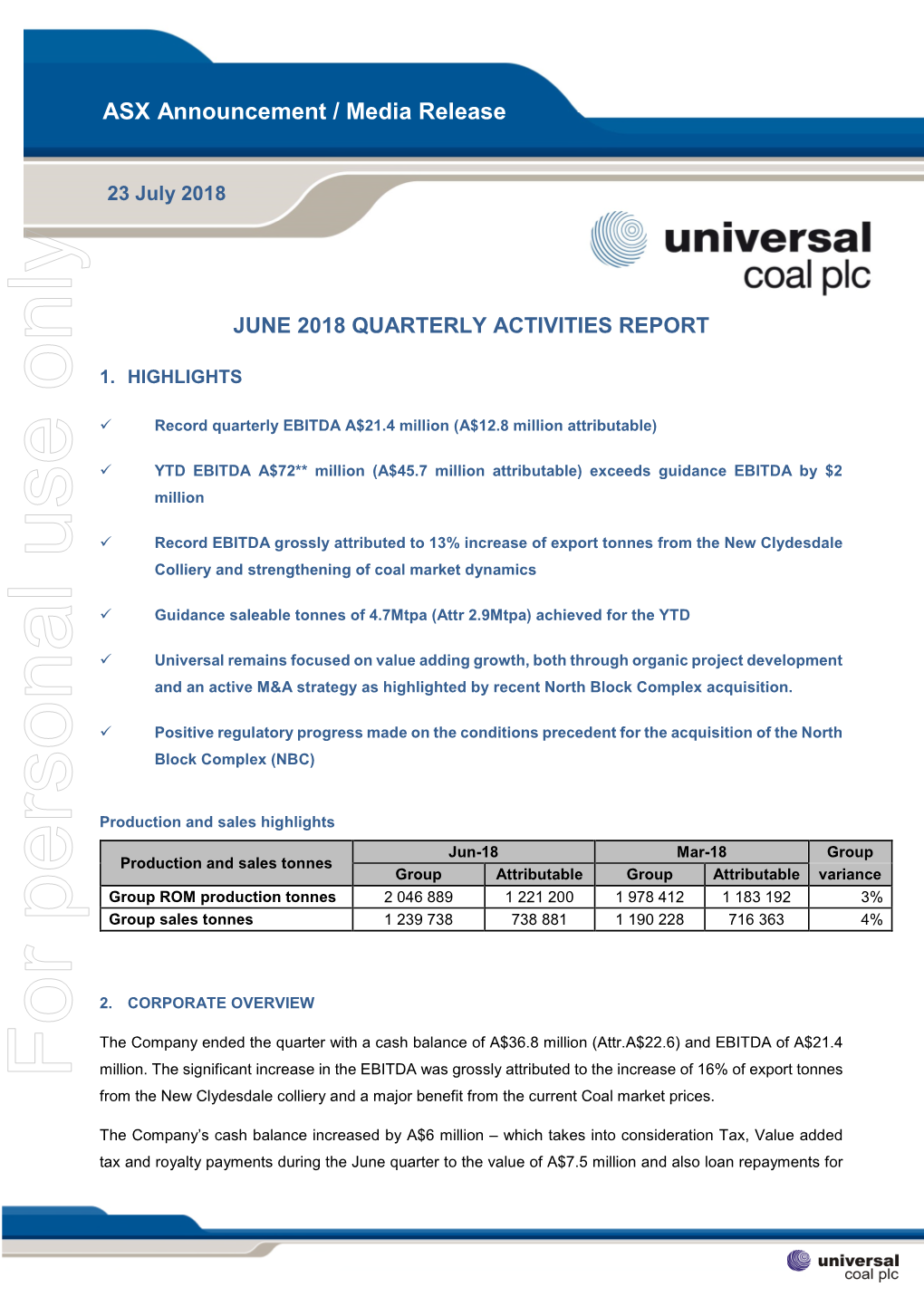 For Personal Use Only Use Personal for from the New Clydesdale Colliery and a Major Benefit from the Current Coal Market Prices