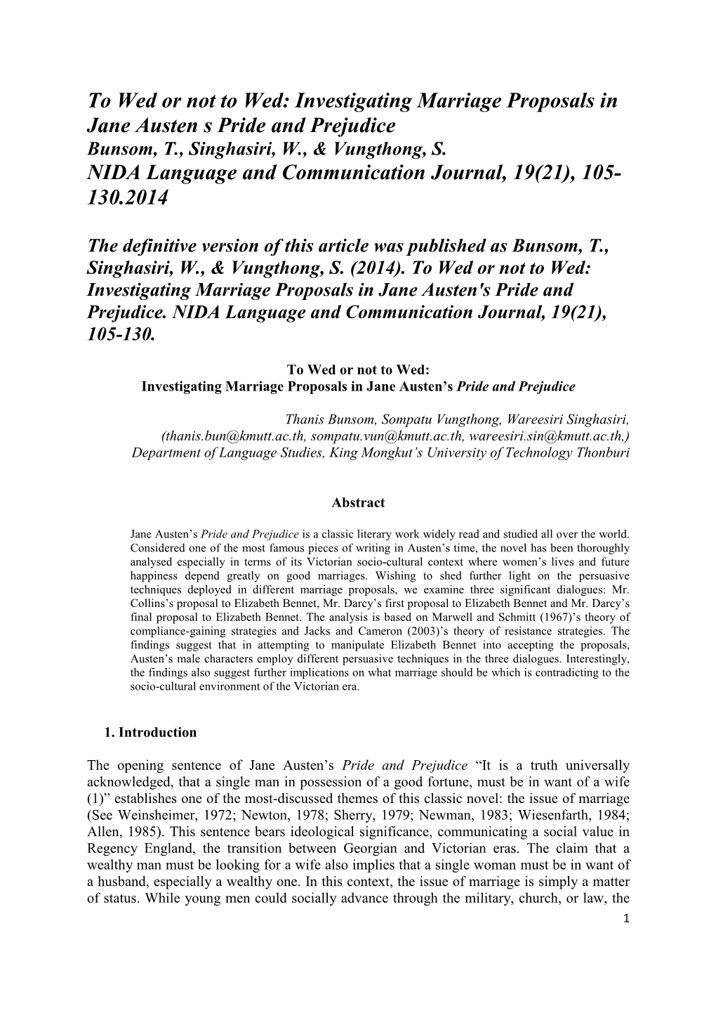 To Wed Or Not to Wed: Investigating Marriage Proposals in Jane Austen S Pride and Prejudice NIDA Language and Communication Jour