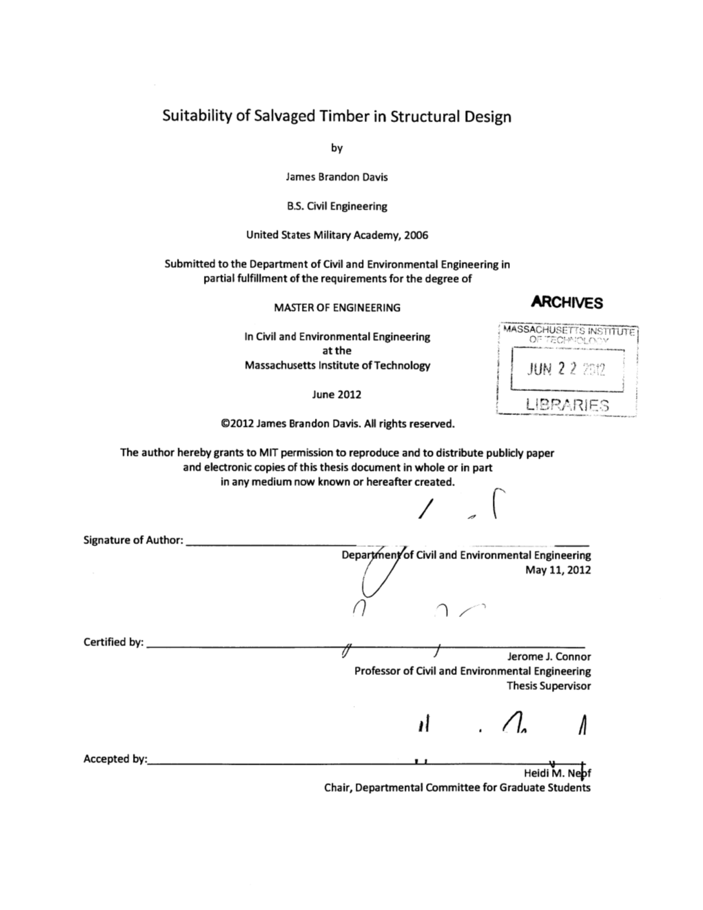 Suitability of Salvaged Timber in Structural Design