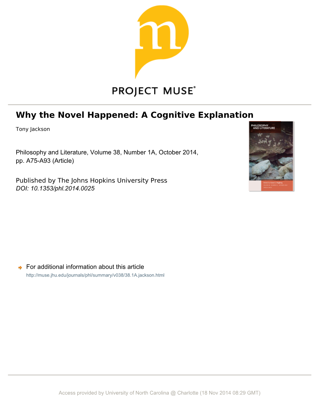 Why the Novel Happened: a Cognitive Explanation