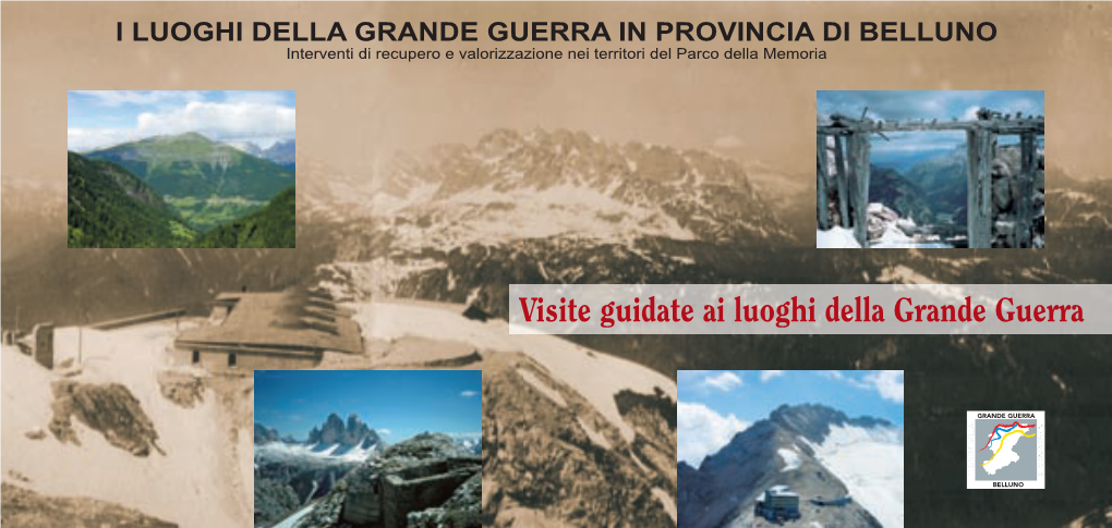 Visite Guidate Ai Luoghi Della Grande Guerra