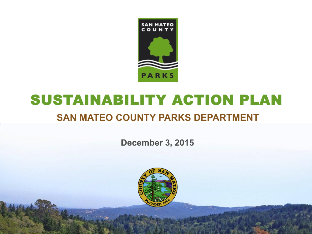 Sustainability Action Plan San Mateo County Parks Department