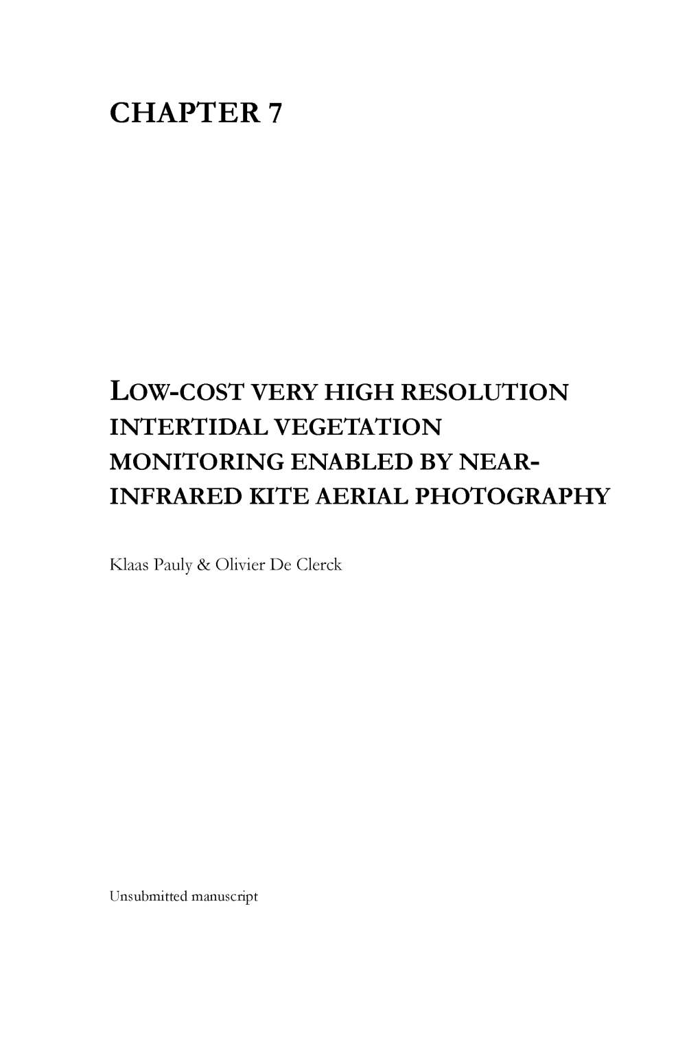 Intertidal Vegetation Monitoring Enabled by Near- Infrared Kite Aerial Photography