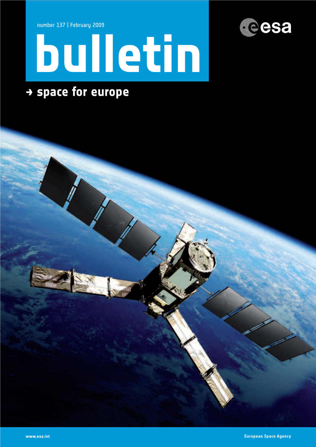 ESA Bulletin Is an ESA a Foreword Communications Production