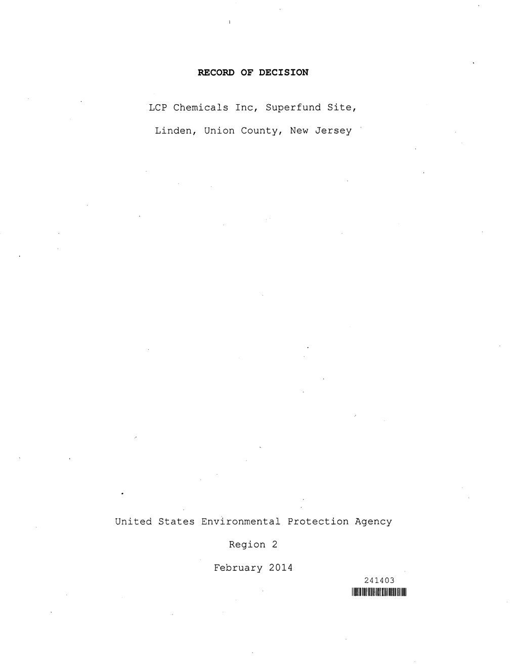 RECORD of DECISION LCP Chemicals Inc, Superfund Site