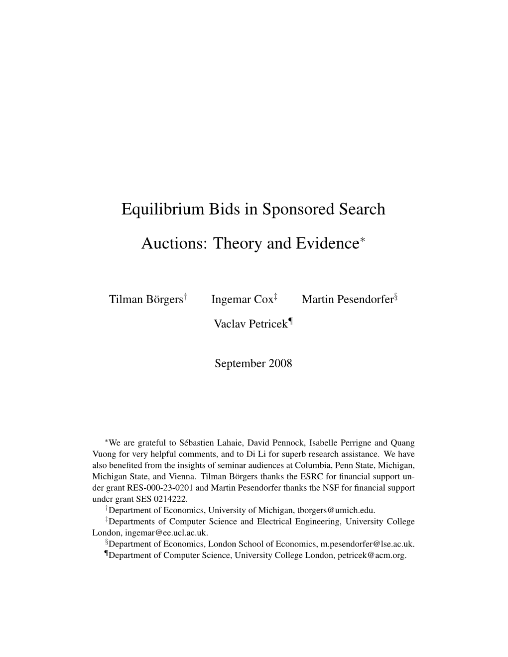 Equilibrium Bids in Sponsored Search Auctions: Theory and Evidence∗