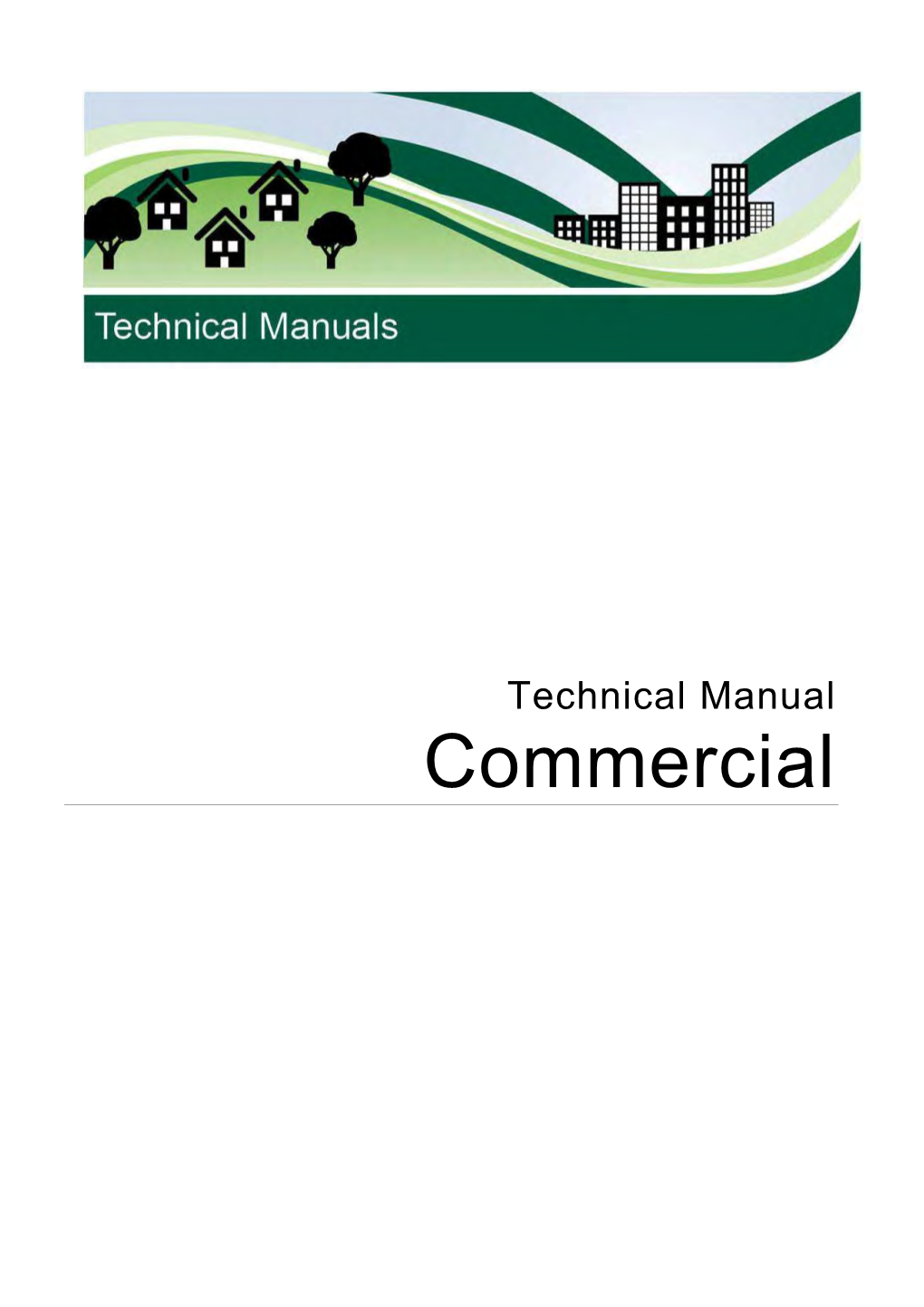 Commercial Technical Manual