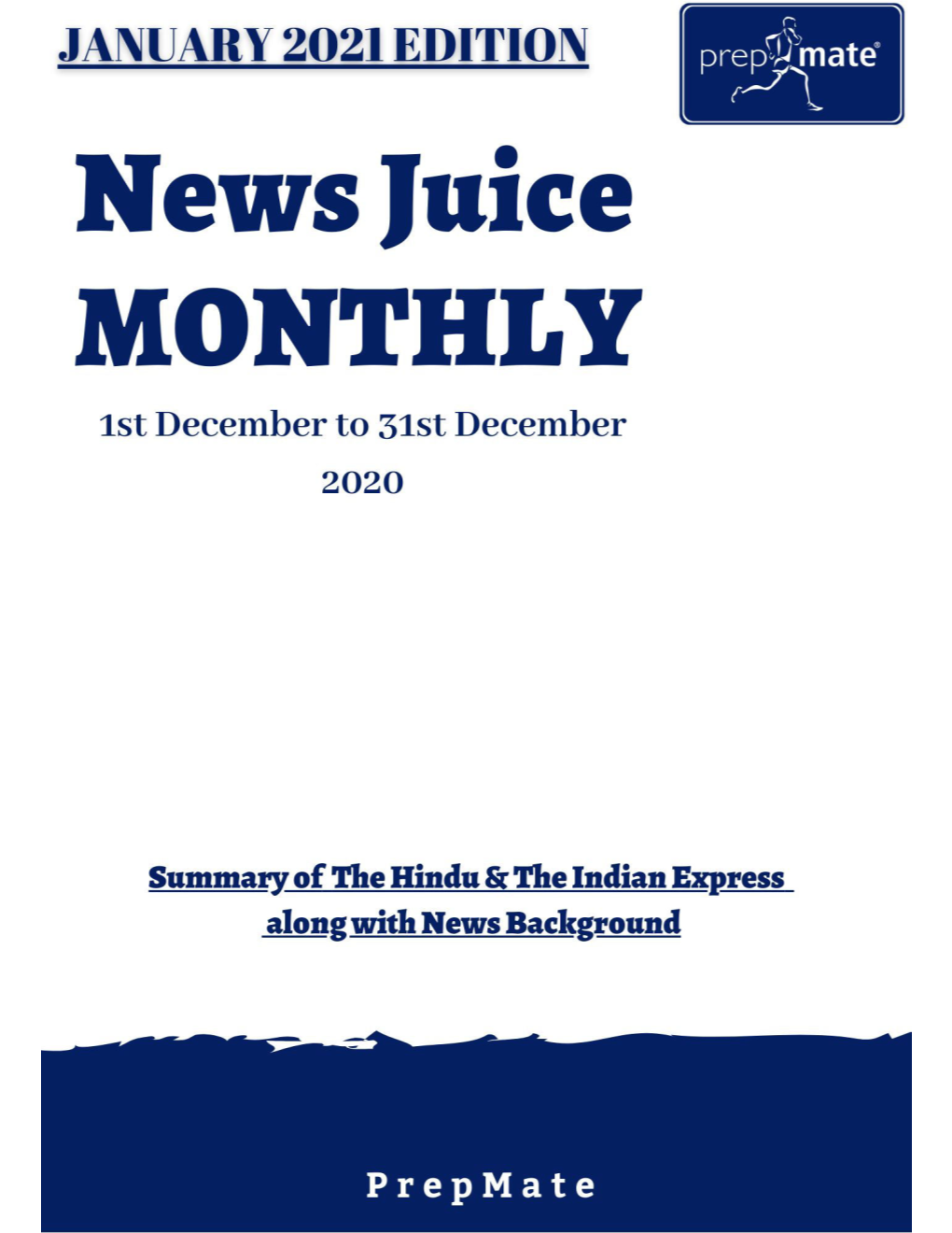 News Juice Monthly – January 2021 Edition