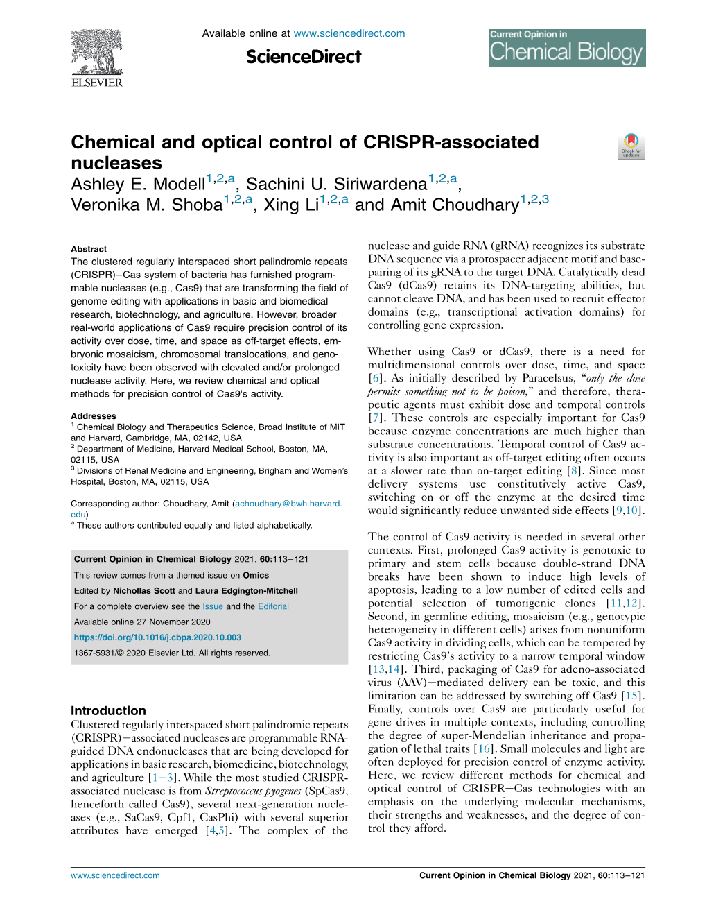 Chemical and Optical Control of CRISPR-Associated Nucleases Ashley E