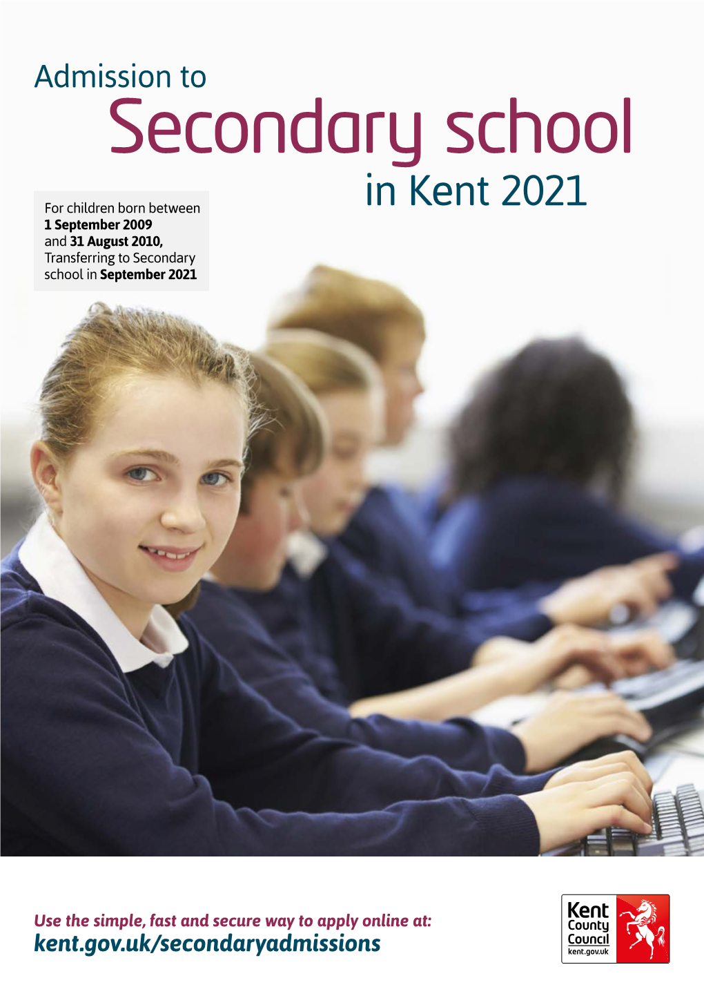 Admission to Secondary School in Kent 2021