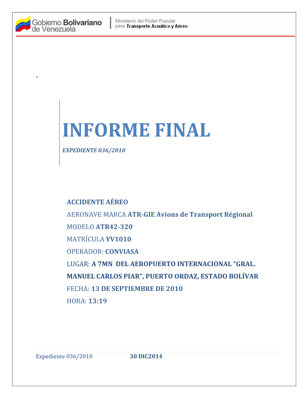 Informe De Investigación De Accidente Aéreo