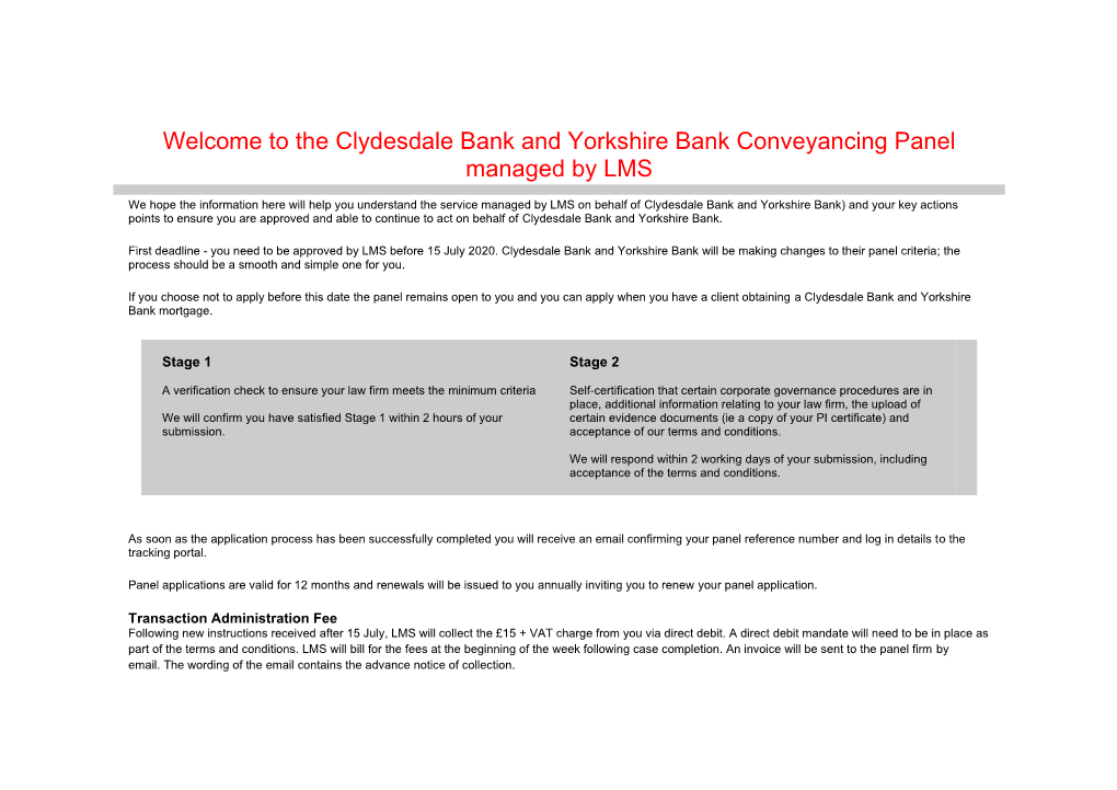 The Clydesdale Bank and Yorkshire Bank Conveyancing Panel Managed by LMS