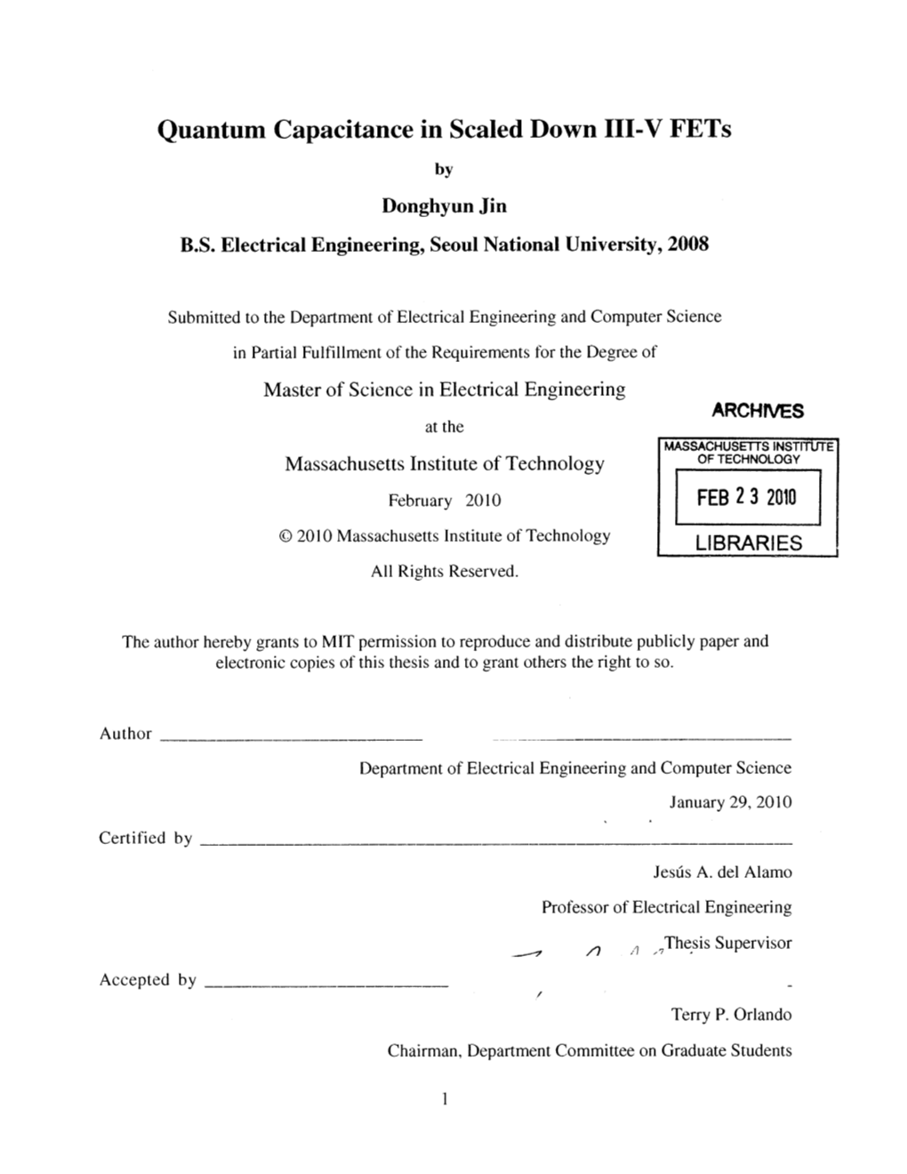 Quantum Capacitance in Scaled Down III-V Fets by Donghyun Jin B.S