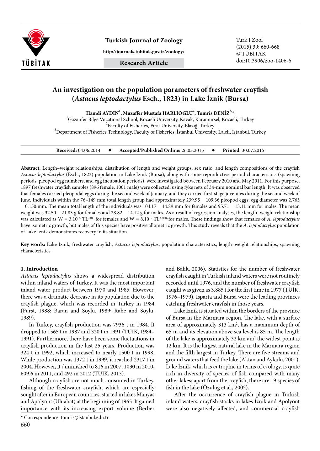 An Investigation on the Population Parameters of Freshwater Crayfish (Astacus Leptodactylus Esch., 1823) in Lake İznik (Bursa)