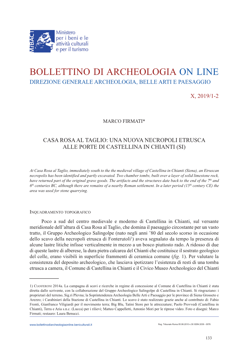 Una Nuova Necropoli Etrusca Alle Porte Di Castellina in Chianti (Si)