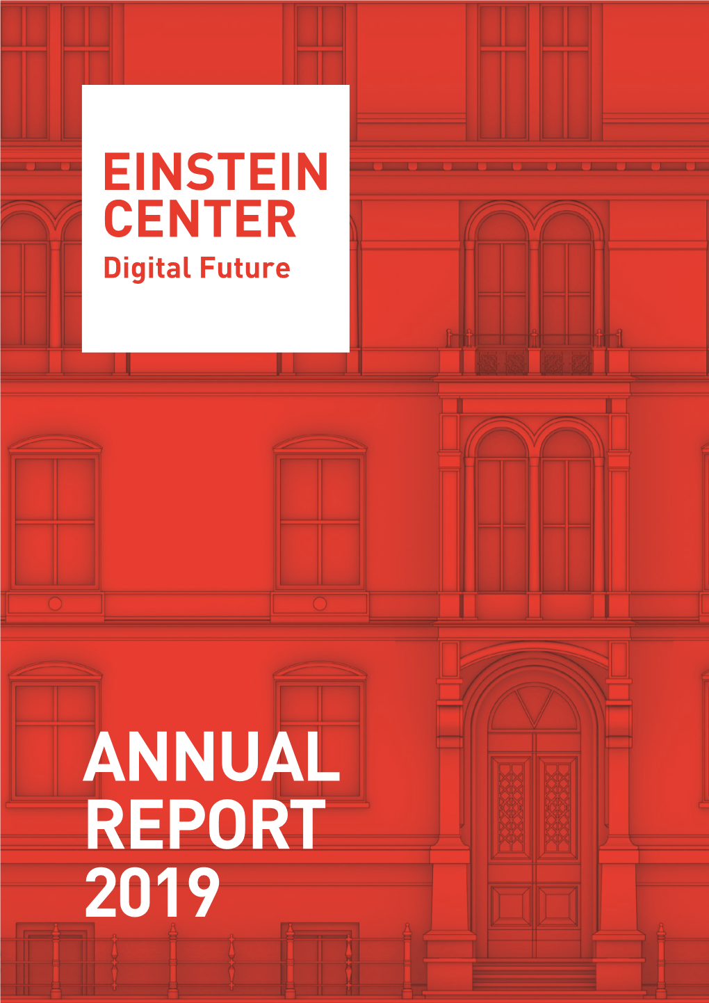 Annual Report 2019 / Digital Future Begins Preface