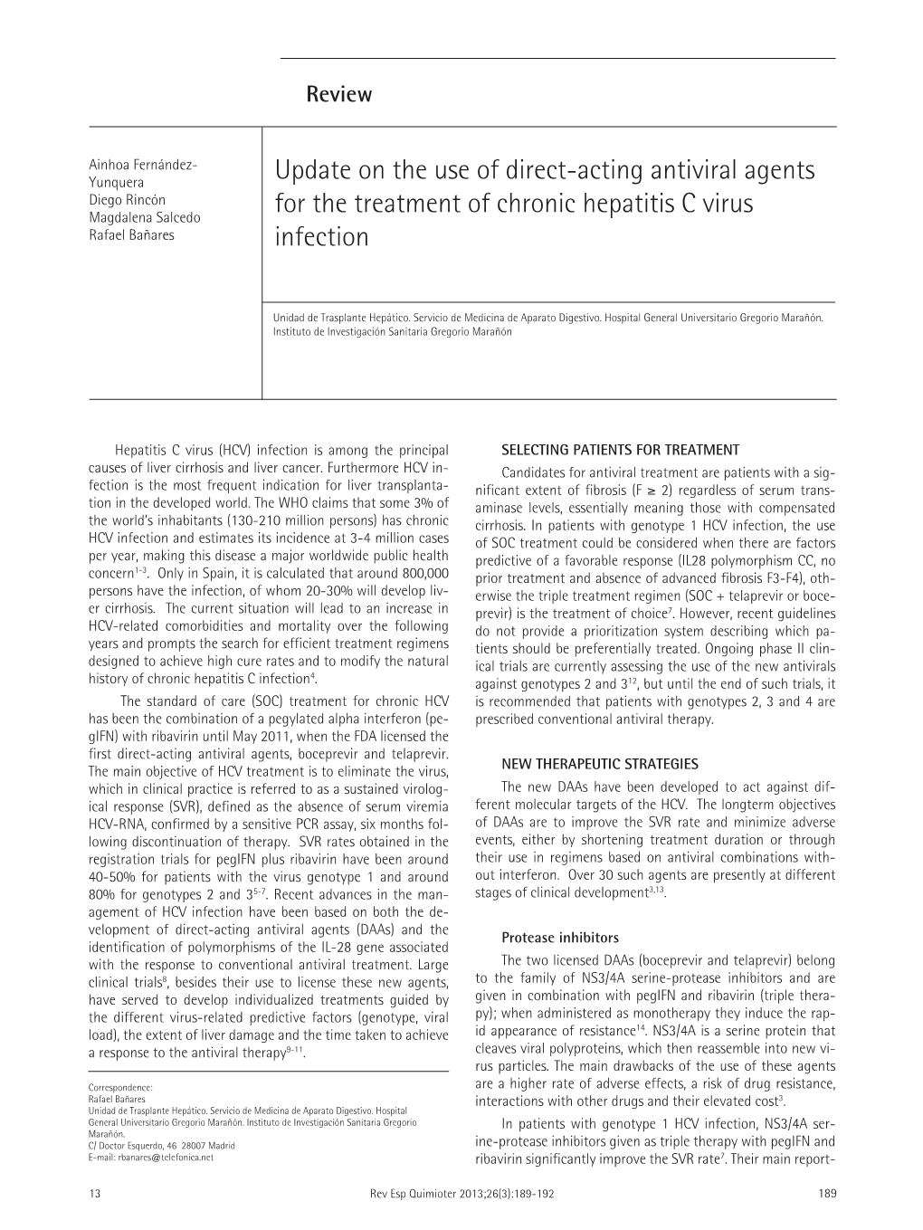 Update on the Use of Direct-Acting Antiviral Agents for the Treatment of Chronic Hepatitis C Virus Infection