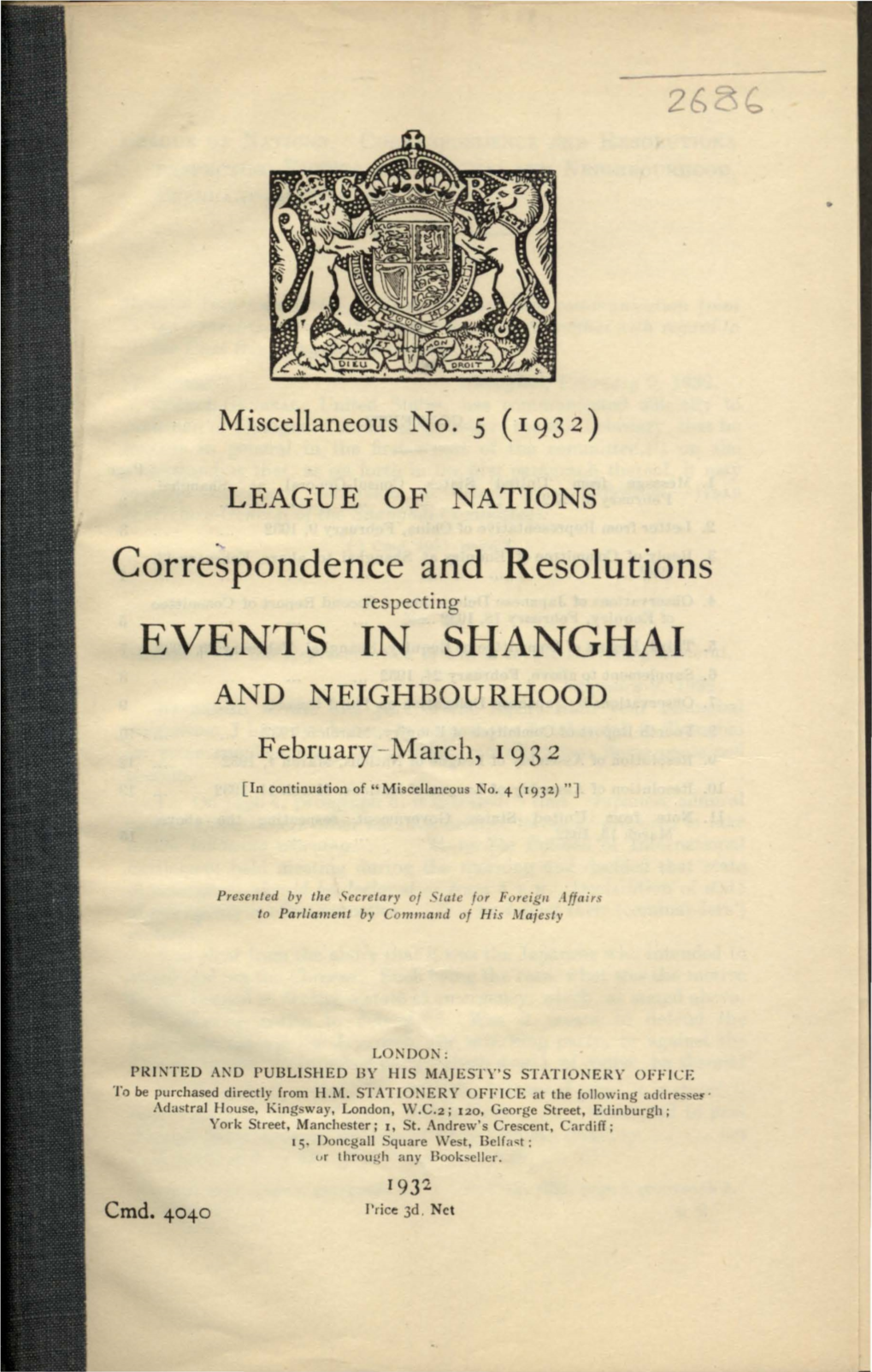 Correspondence and Resolutions Respecting Events in Shanghai and Neighbourhood February-March, 1932