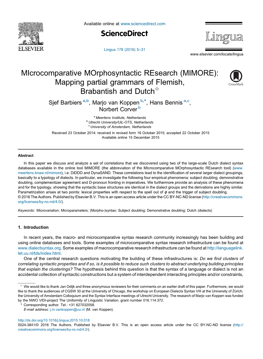 Microcomparative Morphosyntactic Research (MIMORE)