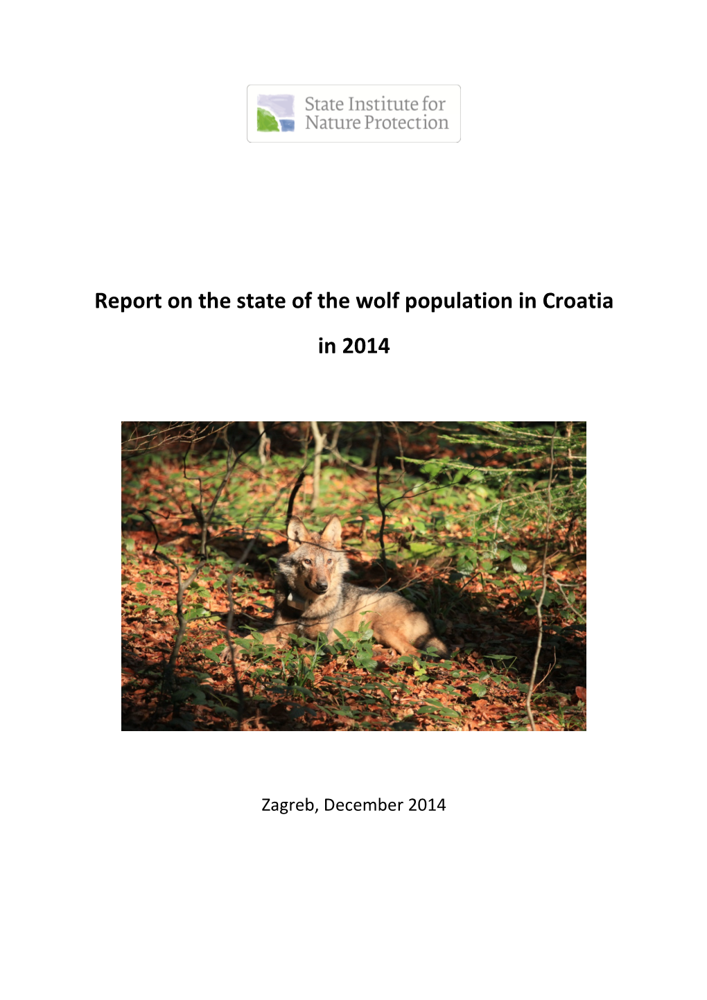 Report on the State of the Wolf Population in Croatia in 2014