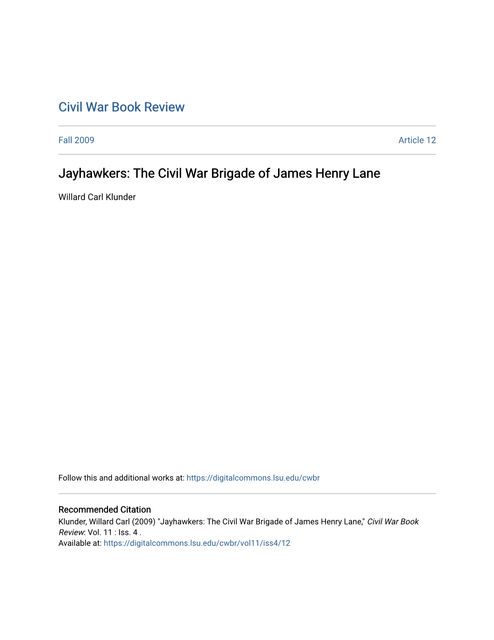 Jayhawkers: the Civil War Brigade of James Henry Lane