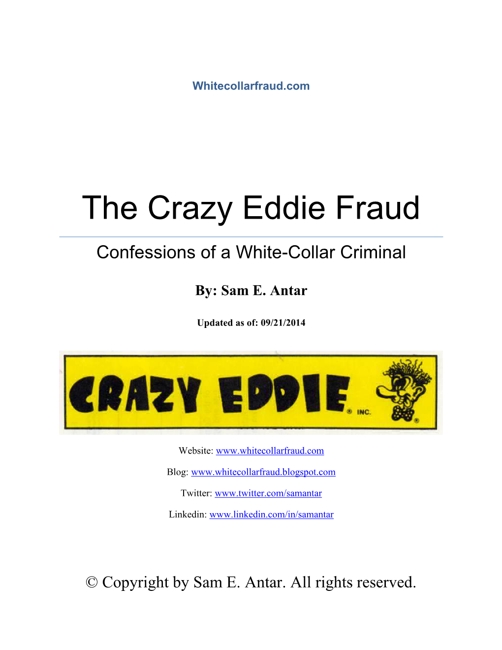 The Crazy Eddie Fraud Confessions of a White-Collar Criminal