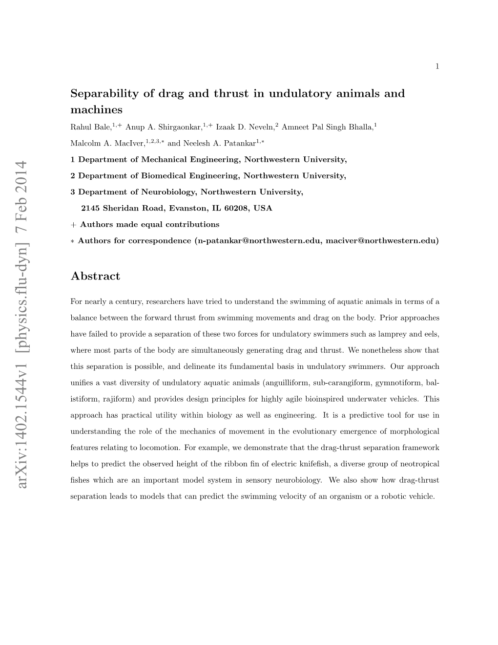 Separability of Drag and Thrust in Undulatory Animals and Machines Rahul Bale,1,+ Anup A