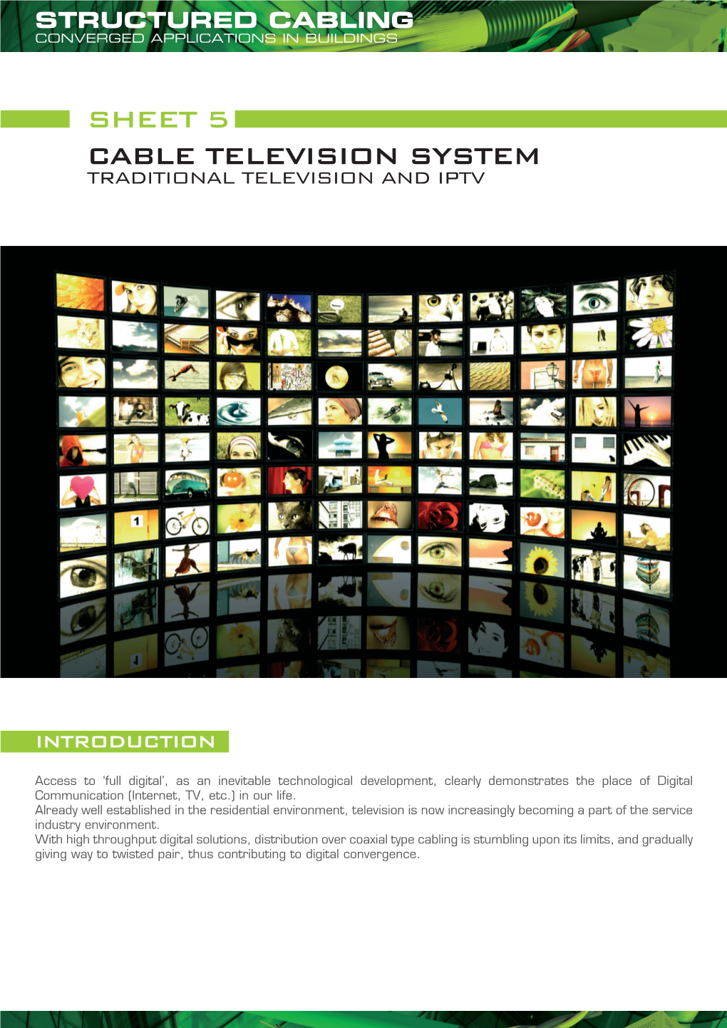Sheet 5 Cable Television System Traditional Television and Iptv