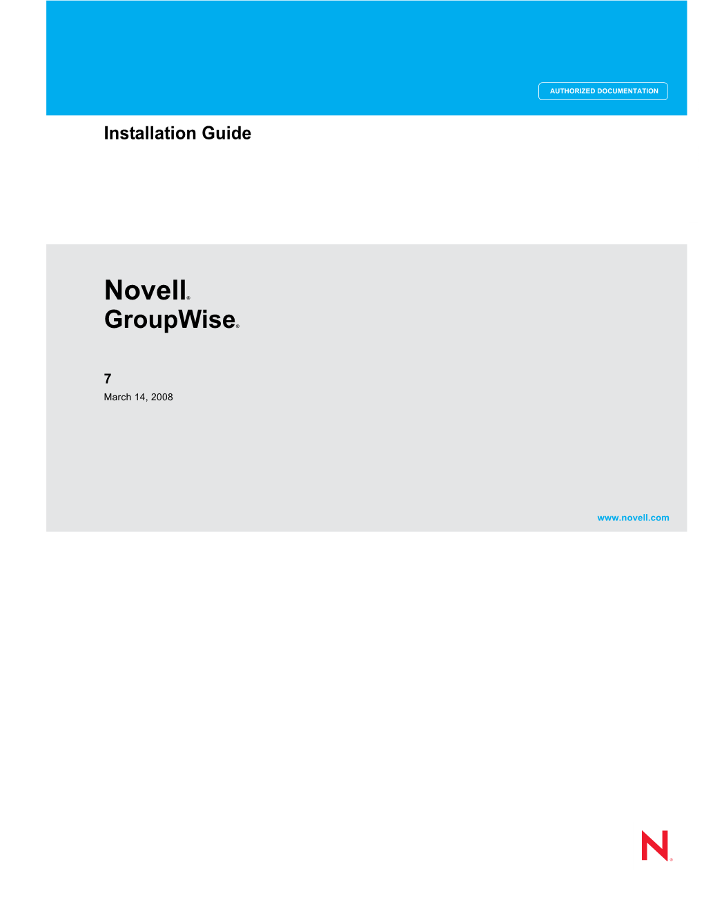 Groupwise 7 Installation Guide Novdocx (En) 22 June 2009 and One Or Ponry End Ponry End Uses