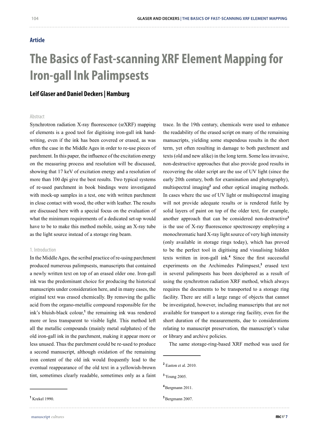 The Basics of Fast-Scanning XRF Element Mapping for Iron-Gall Ink Palimpsests