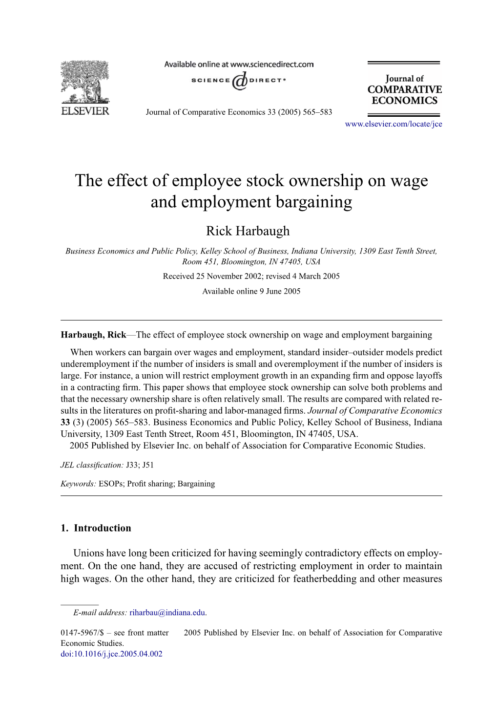 The Effect of Employee Stock Ownership on Wage and Employment Bargaining Rick Harbaugh