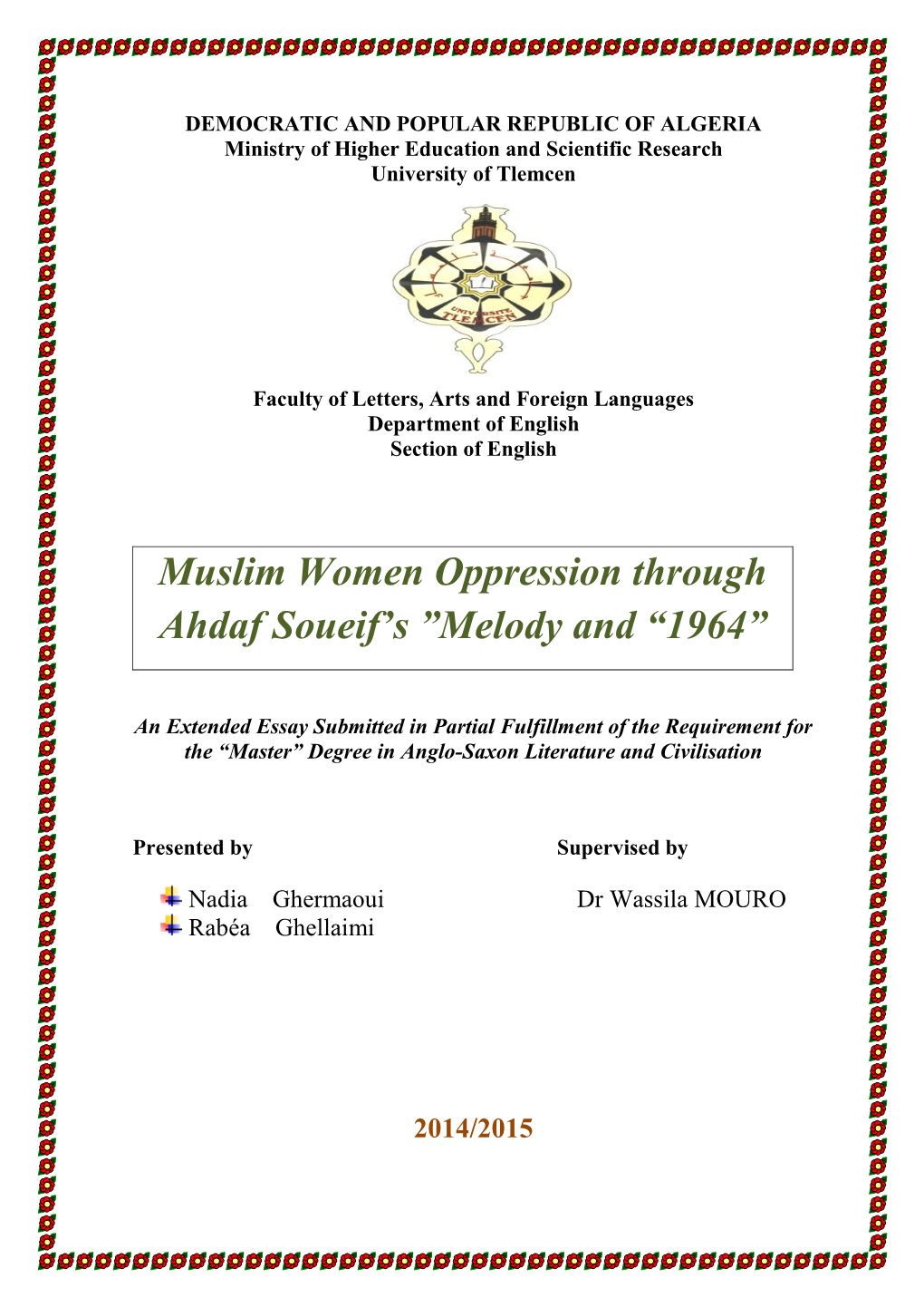 Muslim Women Oppression Through Ahdaf Soueif's ”Melody and “1964”