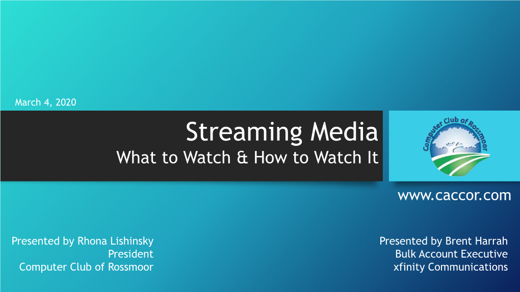 Streaming Media What to Watch & How to Watch It