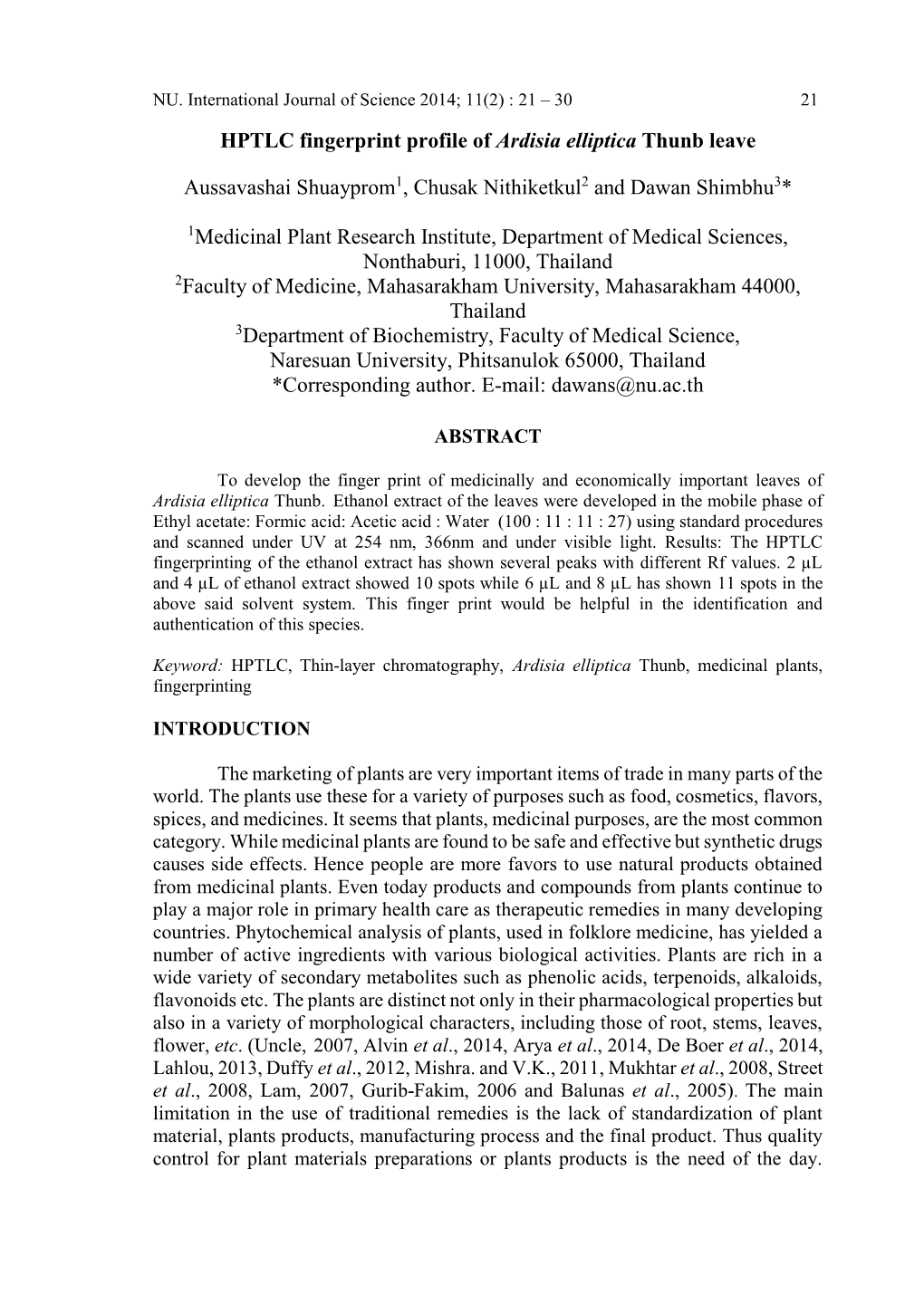 HPTLC Fingerprint Profile of Ardisia Elliptica Thunb Leave