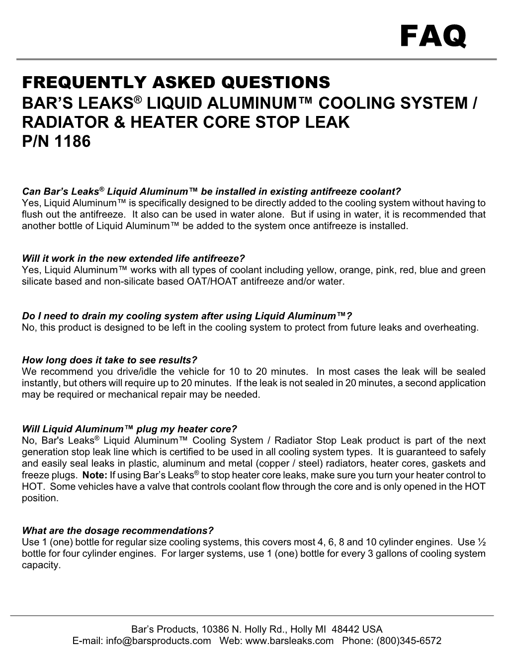 Frequently Asked Questions Bar's Leaks® Liquid