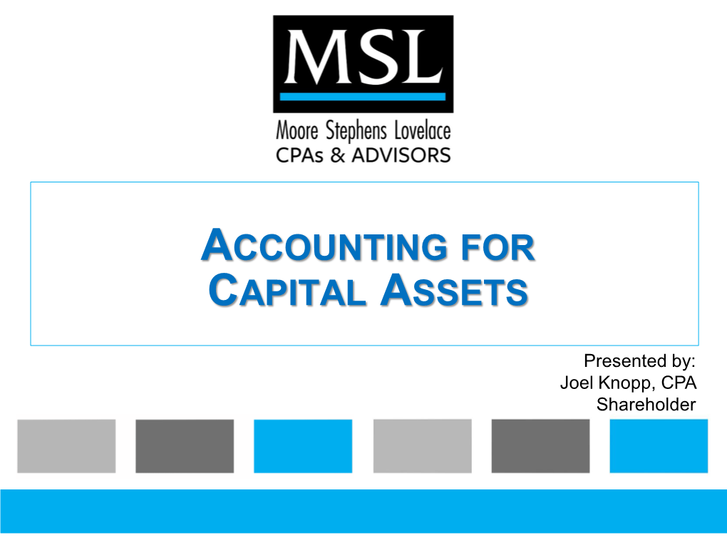 Accounting for Capital Assets/GASB 34